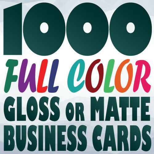 1000 Full Color Custom 14pt Business Card Prints | Gloss Or Matte | Two Sides