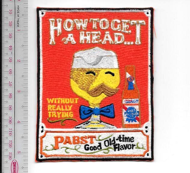 Beer Pabst Blue Ribbon Beer How To Get A Head 1960's Pabst Brewery Promo Patch